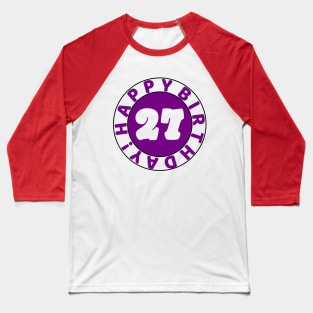 Happy 27th Birthday Baseball T-Shirt